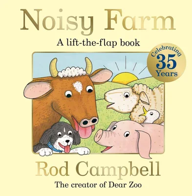 Noisy Farm: The lift-the-flap preschool classic from the creator of Dear Zoo – perfect for toddlers - Paperback