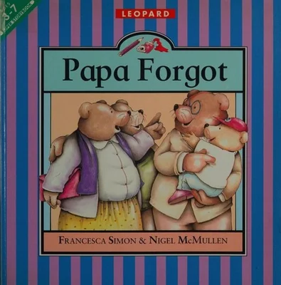 Papa Forgot Paperback Francesca Simon