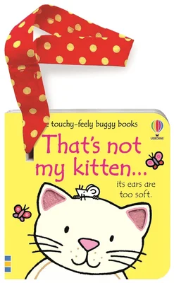 That's not my kitten... buggy book - Board book